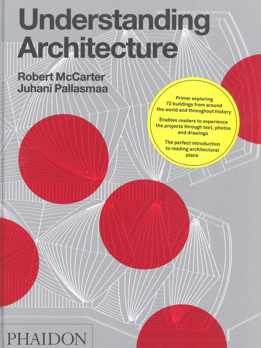 Understanding architecture : a primer on architecture as experience