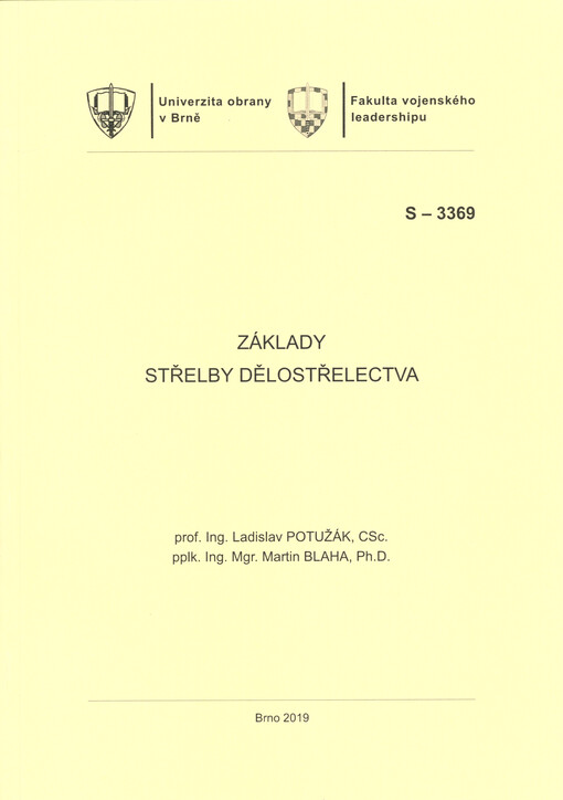 Základy střelby dělostřelectva : studijní text