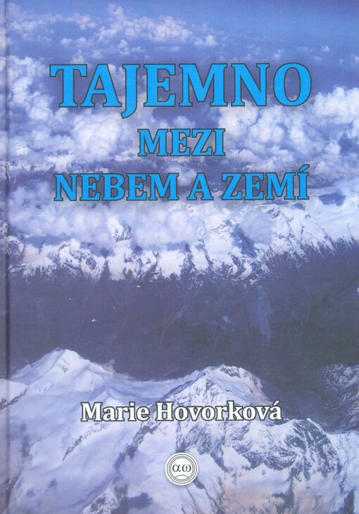 Tajemno mezi nebem a zemí