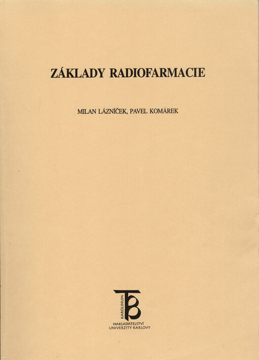 Základy radiofarmacie