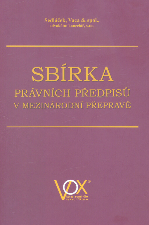 Sbírka právních předpisů v mezinárodní přepravě
