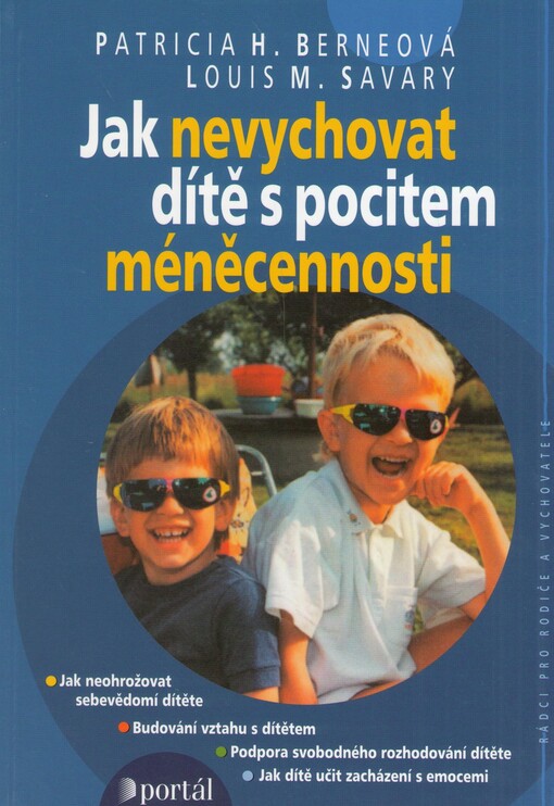 Jak nevychovat dítě s pocitem méněcennosti