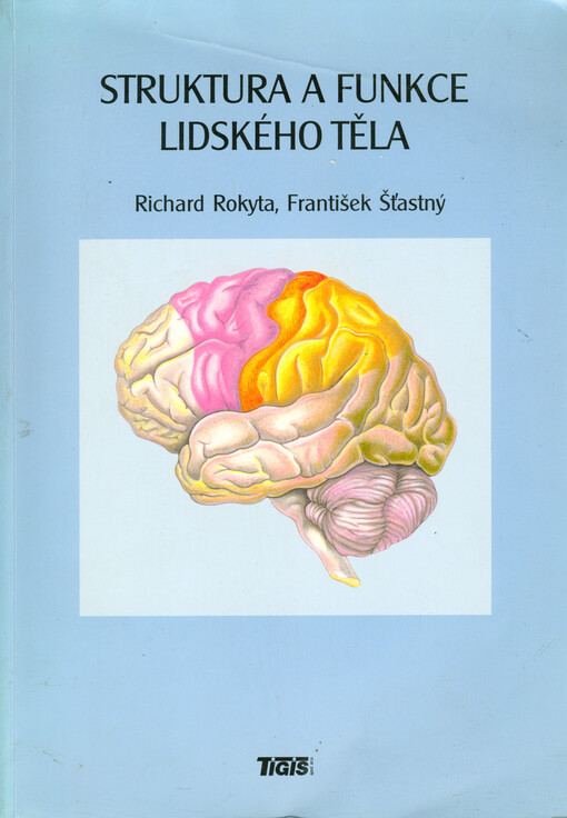Struktura a funkce lidského těla