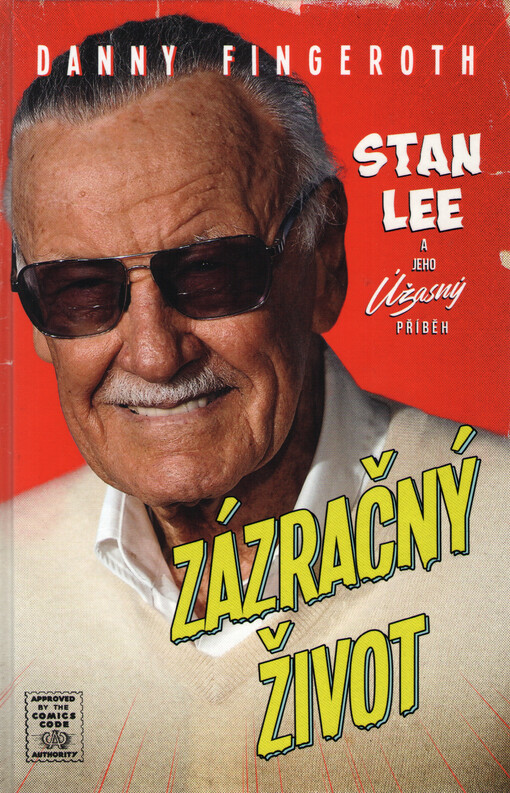 Zázračný život : Stan Lee a jeho úžasný příběh