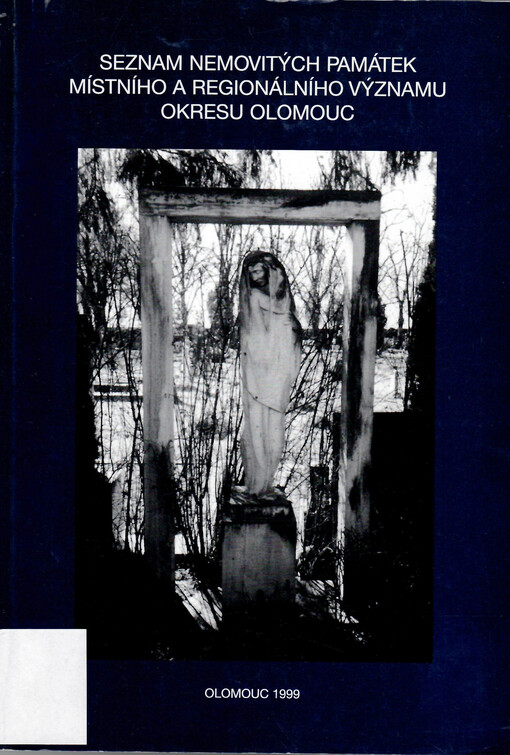 Seznam nemovitých památek místního a regionálního významu okresu Olomouc