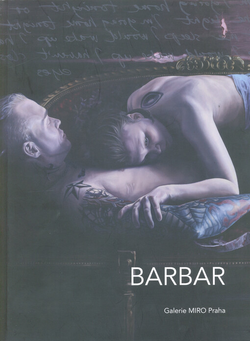 Barbar : malířka a její zloděj = the painter & the thief