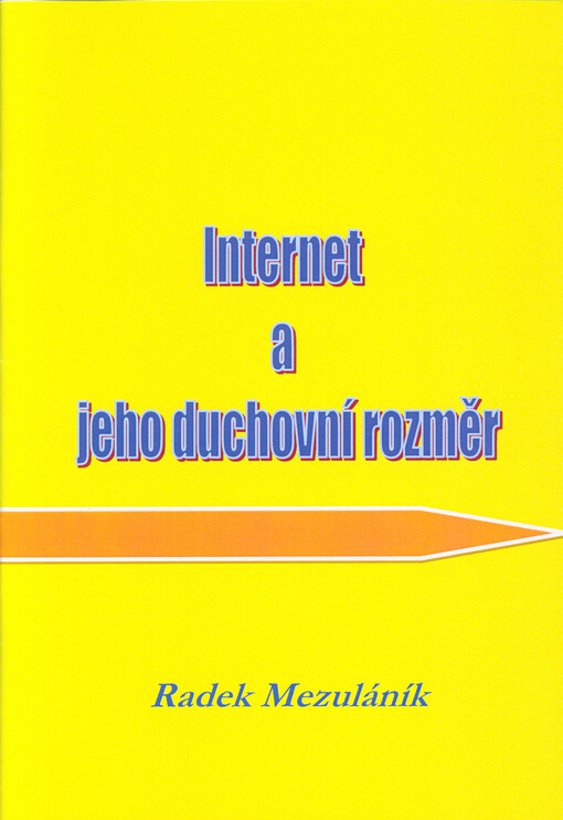 Internet a jeho duchovní rozměr