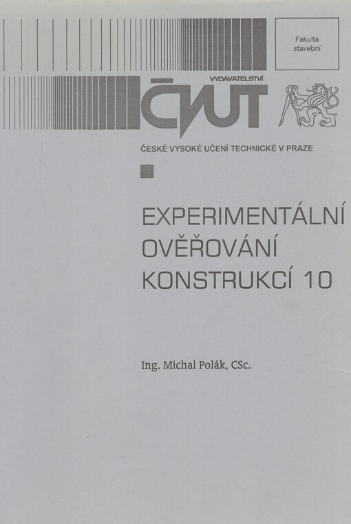 
  Experimentální ověřování konstrukcí 10
  