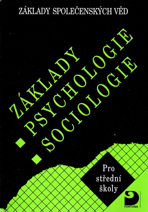 Základy společenských věd 1 -psychologie, sociologie