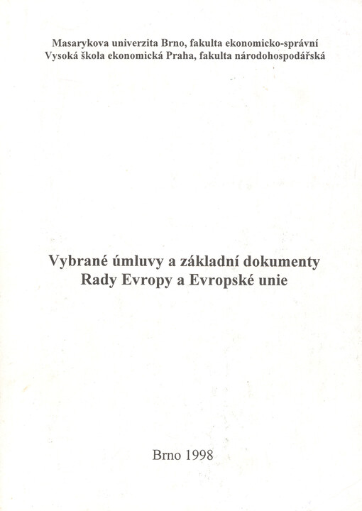 Vybrané úmluvy a základní dokumenty Rady Evropy a Evropské unie