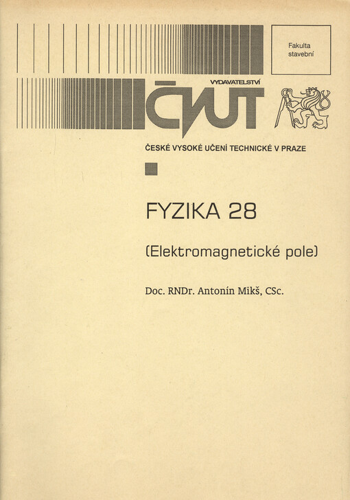 Fyzika 28 : (elektromagnetické pole)