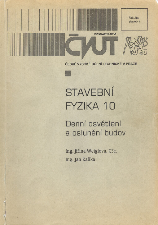 Stavební fyzika 10 :denní osvětlení a oslunění budov