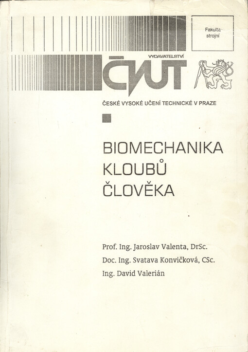 Biomechanika kloubů člověka