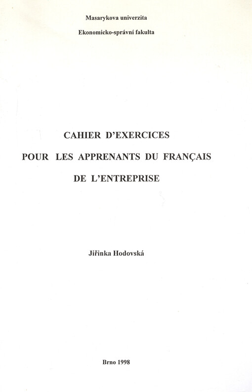 Cahier d'exercices pour les apprenants du français de l'entreprise