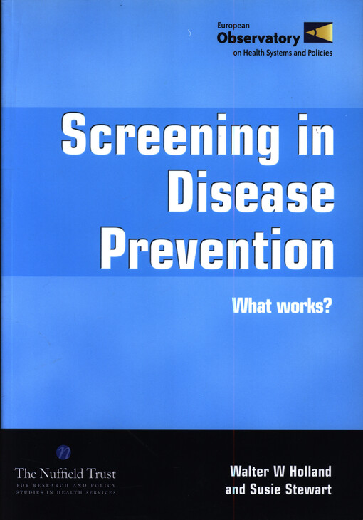 Screening in disease prevention : What works?