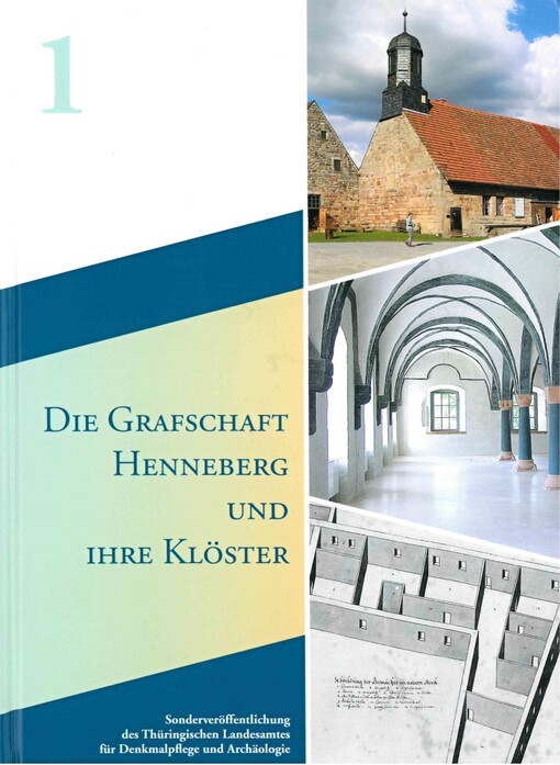 Die Grafschaft Henneberg und ihre Klöster