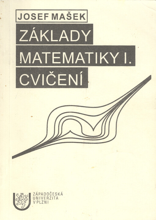 Základy matematiky I. : cvičení