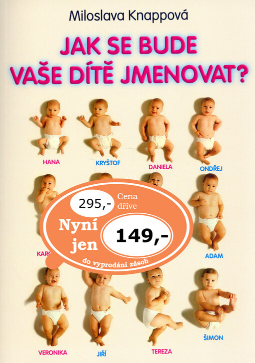 Jak se bude vaše dítě jmenovat?, Vyd. 4., přeprac. a dopl.