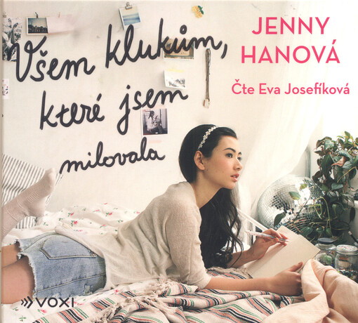 Všem klukům, které jsem milovala