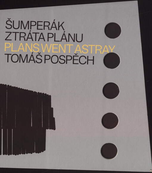 Šumperák : ztráta plánu = plans went astray