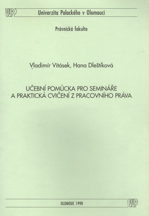Učební pomůcka pro semináře a praktická cvičení z pracovního práva