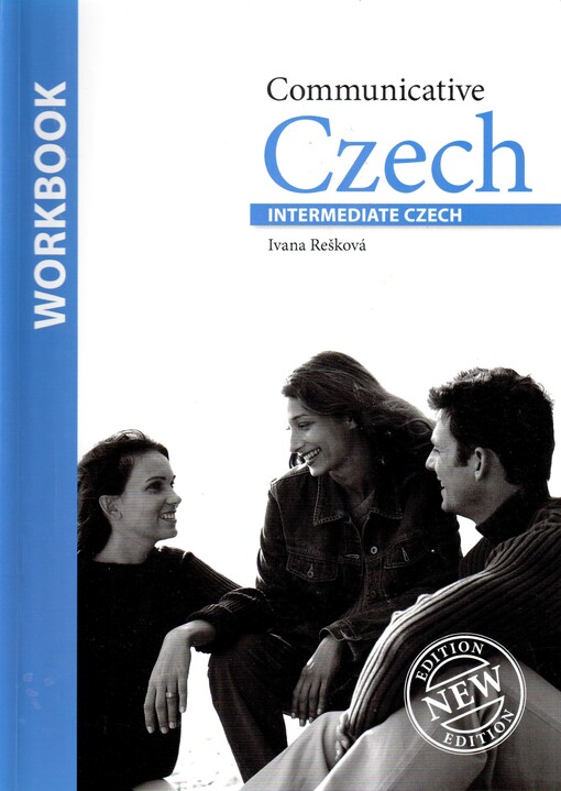 Communicative Czech : intermediate Czech. Workbook