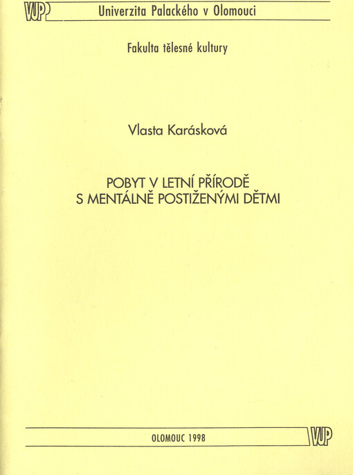 Pobyt v letní přírodě s mentálně postiženými dětmi