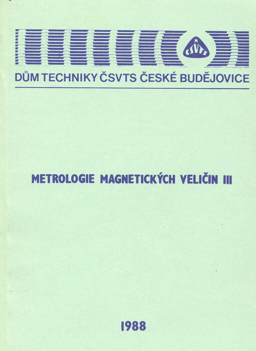 Metrologie magnetických veličin III