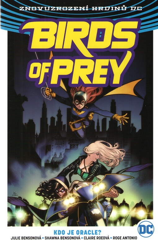 Birds of prey. Kniha 1, Kdo je Oracle?