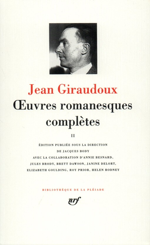 Giraudoux : Oeuvres romanesques complètes, tome 2