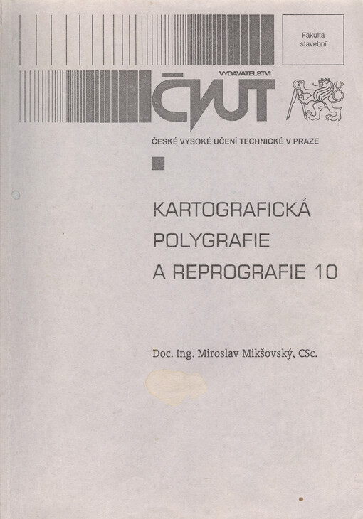 Kartografická polygrafie a reprografie 10