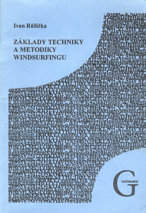 Základy techniky a metodiky windsurfingu