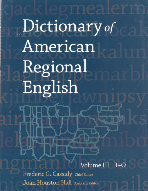 Dictionary of American regional English. Volume III, I-O