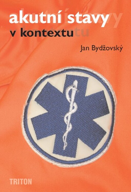 Akutní stavy v kontextu