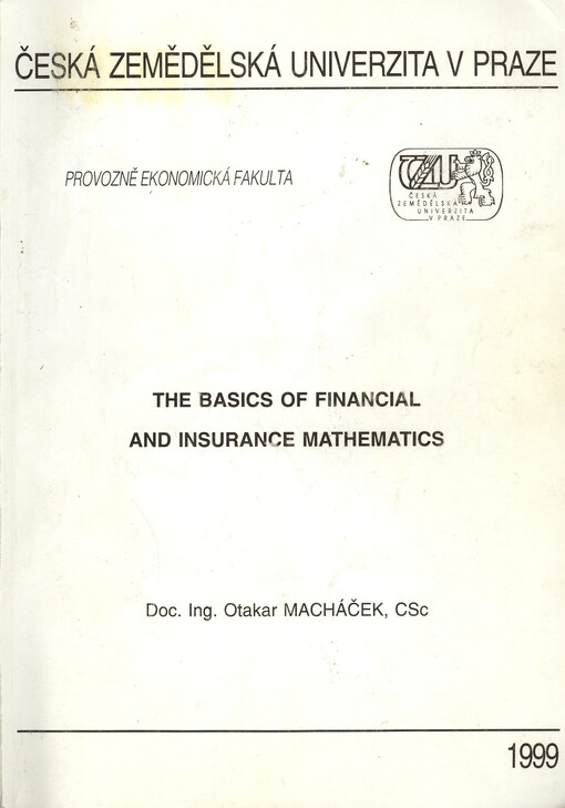 The Basics of financial and insurance mathematics