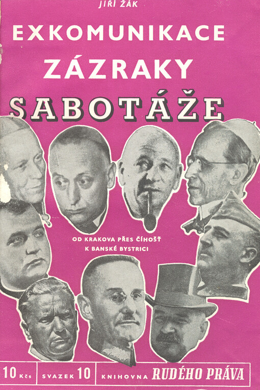 Exkomunikace, zázraky, sabotáže: Od Krakova přes Číhošť k Banské Bystrici