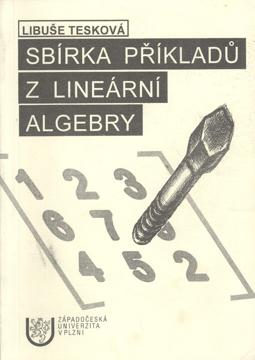 Sbírka příkladů z lineární algebry