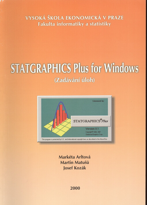 STATGRAPHICS Plus for Windows: (zadávání úloh)