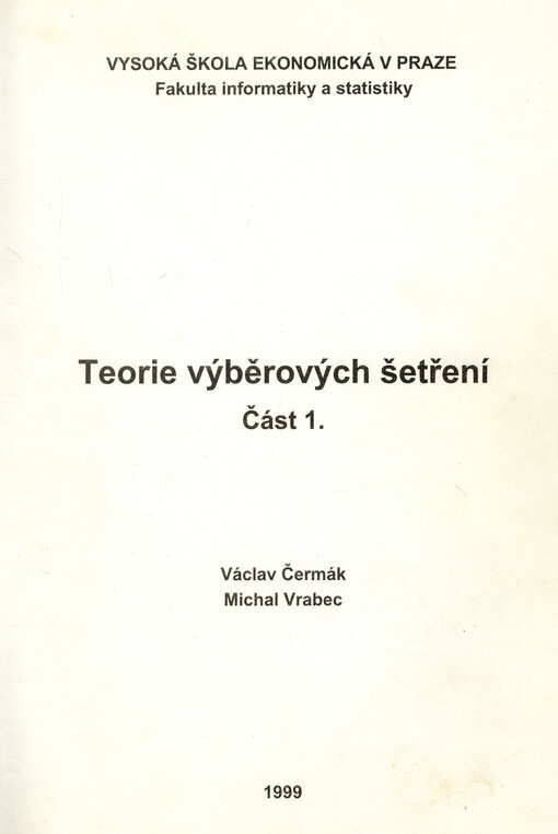Teorie výběrových šetření. Část 1.