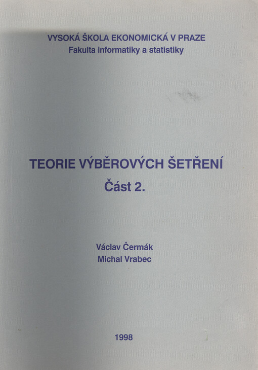 Teorie výběrových šetření. Část 2.