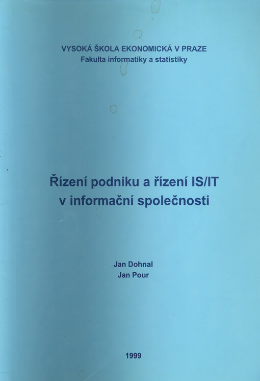 Řízení podniku a řízení IS/IT v informační společnosti