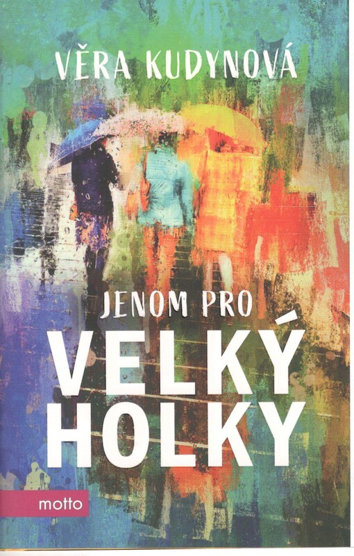 Jenom pro velký holky