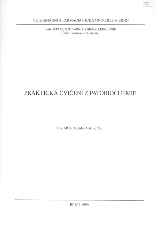Praktická cvičení z patobiochemie