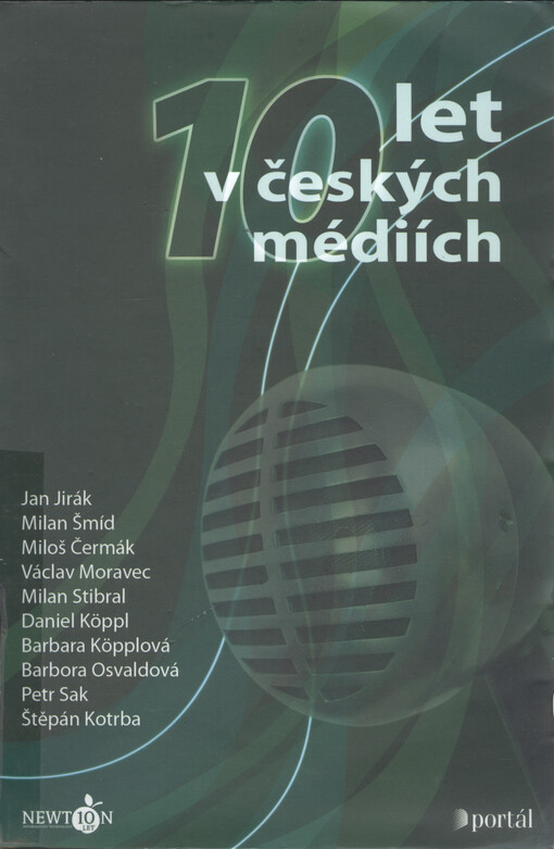 10 let v českých médiích