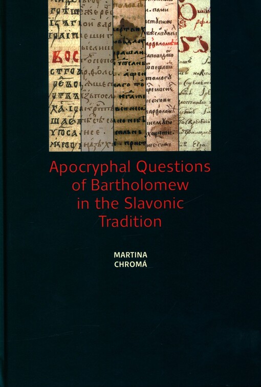 Apocryphal questions of Bartholomew in the Slavonic tradition