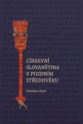 Církevní slovanština v pozdním středověku