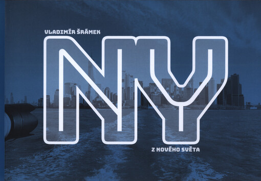 NY : z Nového světa