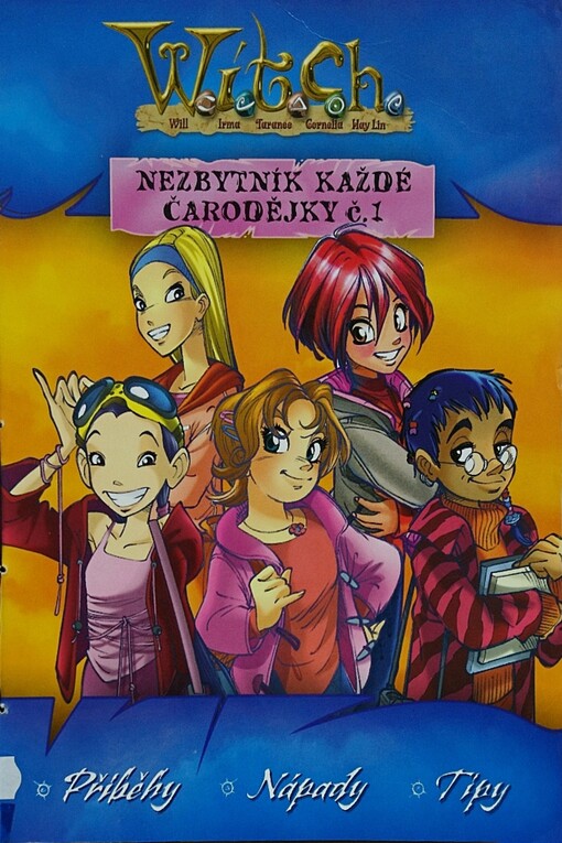 Nezbytník každé čarodějky : [příběhy, nápady, tipy, Svazek 1