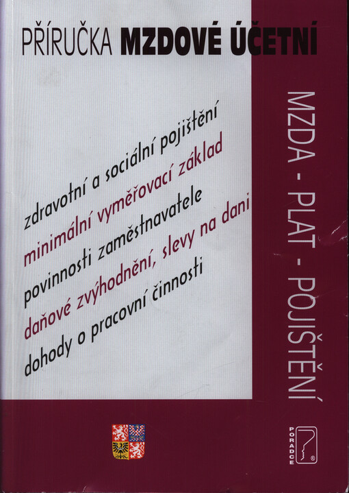 Příručka mzdové účetní : mzda, plat, pojištění