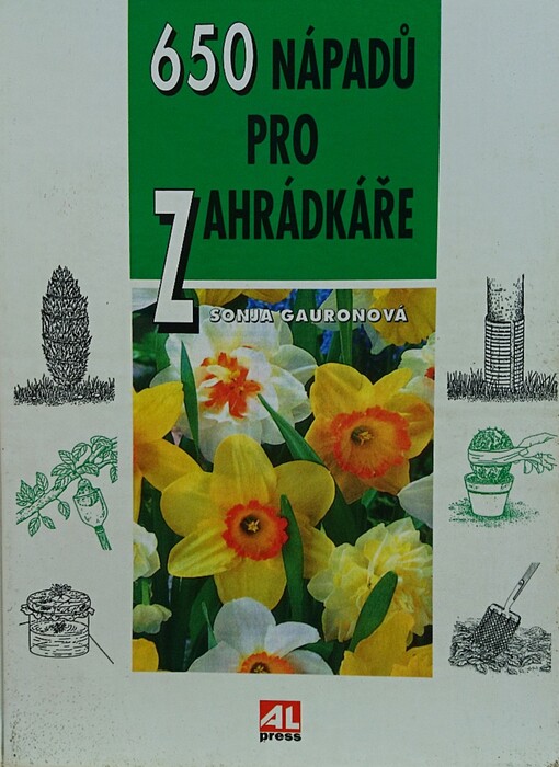 650 nápadů pro zahrádkáře